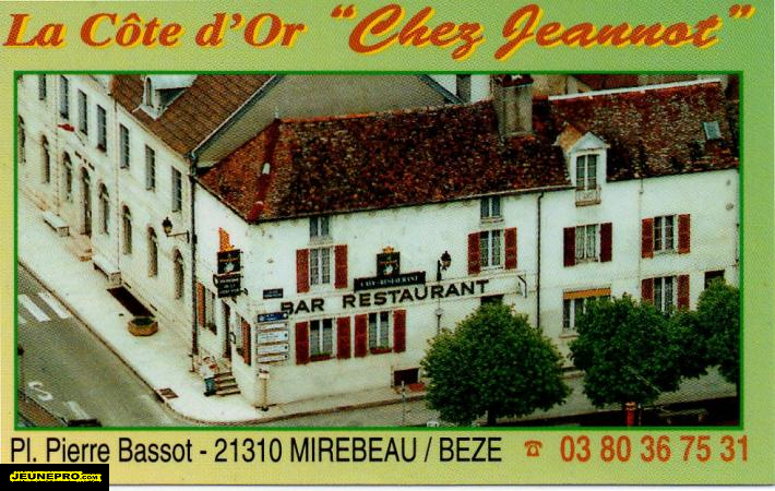 La Cote d'or   'Chez Jeannot'