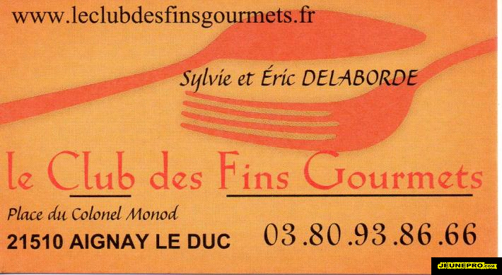 Le Club des Fins Gourmets